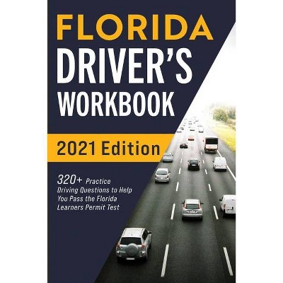 Florida Driver's Workbook - by  Connect Prep (Paperback)