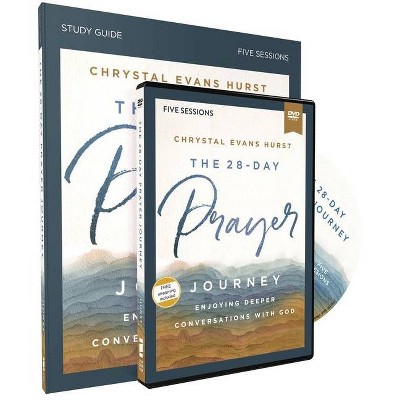 The 28-Day Prayer Journey Study Guide with DVD - by  Chrystal Evans Hurst (Paperback)