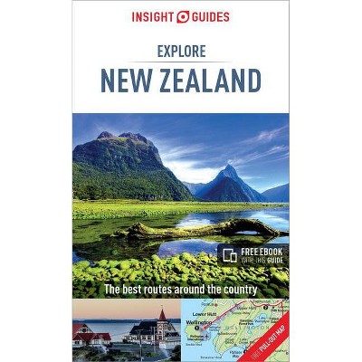 Insight Guides Explore New Zealand (Travel Guide with Free Ebook) - (Insight Explore Guides) 2nd Edition (Paperback)