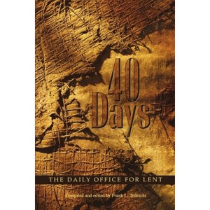 40 Days - by  Frank L Tedeschi (Paperback) - 1 of 1
