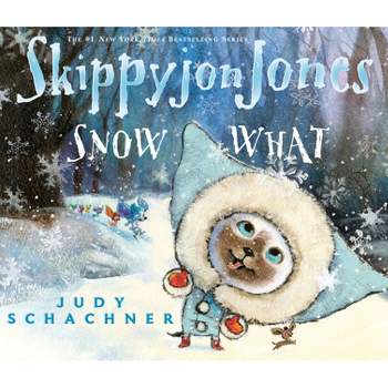 Skippyjon Jones Snow What (Mixed media product) by Judith Byron Schachner