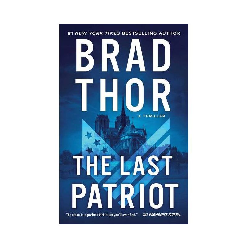 The Last Patriot - (Scot Harvath) by  Brad Thor (Paperback), 1 of 2
