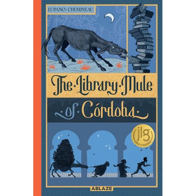The Library Mule of Cordoba - by  Wilfrid Lupano (Hardcover)