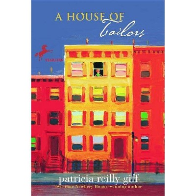 A House of Tailors - by  Patricia Reilly Giff (Paperback)