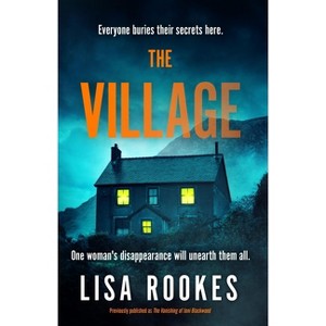 The Village - by  Lisa Rookes (Paperback) - 1 of 1