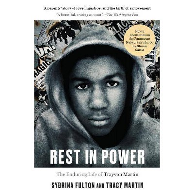 Rest in Power - by  Sybrina Fulton & Tracy Martin (Paperback)