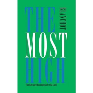 The Most High - (French Modernist Library) by  Maurice Blanchot (Paperback) - 1 of 1