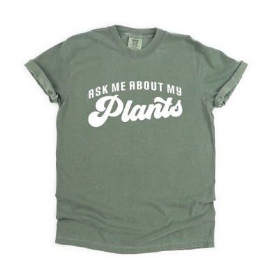 Simply Sage Market Women's Ask Me About My Plants Short Sleeve Garment Dyed Tee