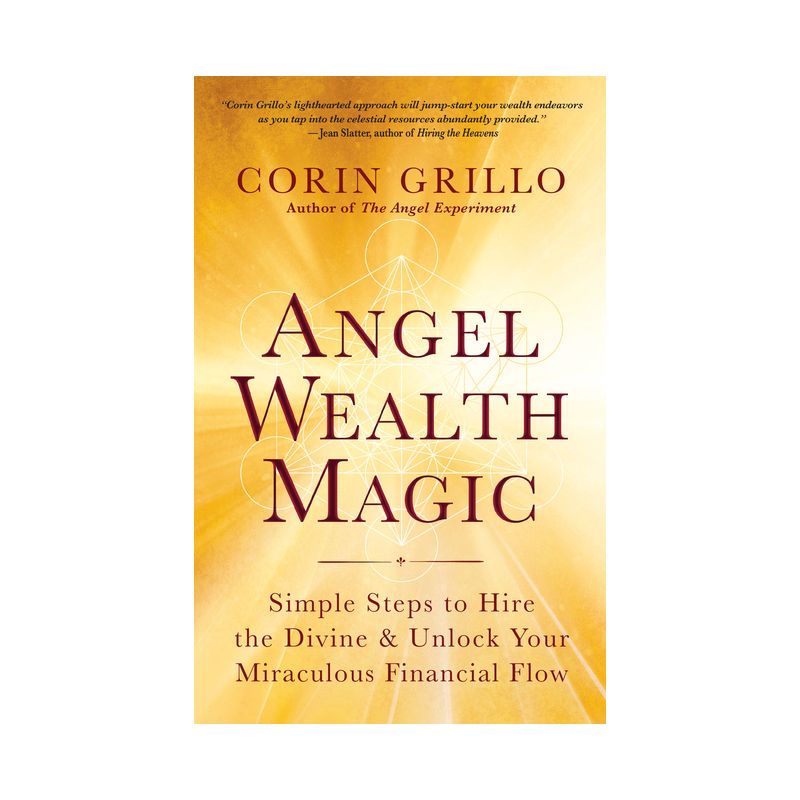 Angel Wealth Magic - by  Corin Grillo (Paperback), 1 of 2