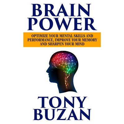 Brain Power - By Tony Buzan (paperback) : Target