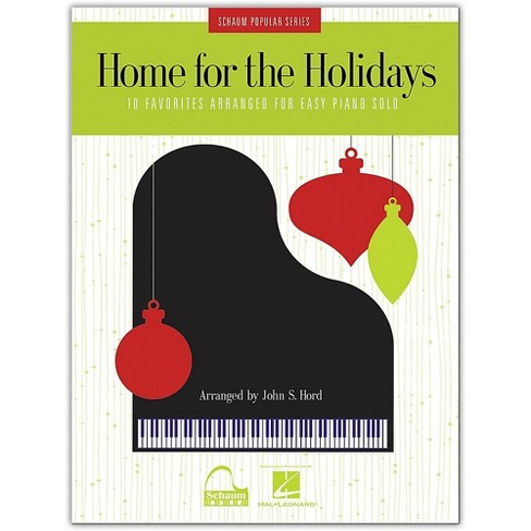 Hal Leonard Home For The Holidays 10 Favorites Arranged For Easy Piano Solo - 