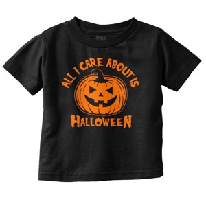 All I Care About is Halloween Pumpkin Toddler Baby Graphic T Shirt Brisco Brands - 1 of 4