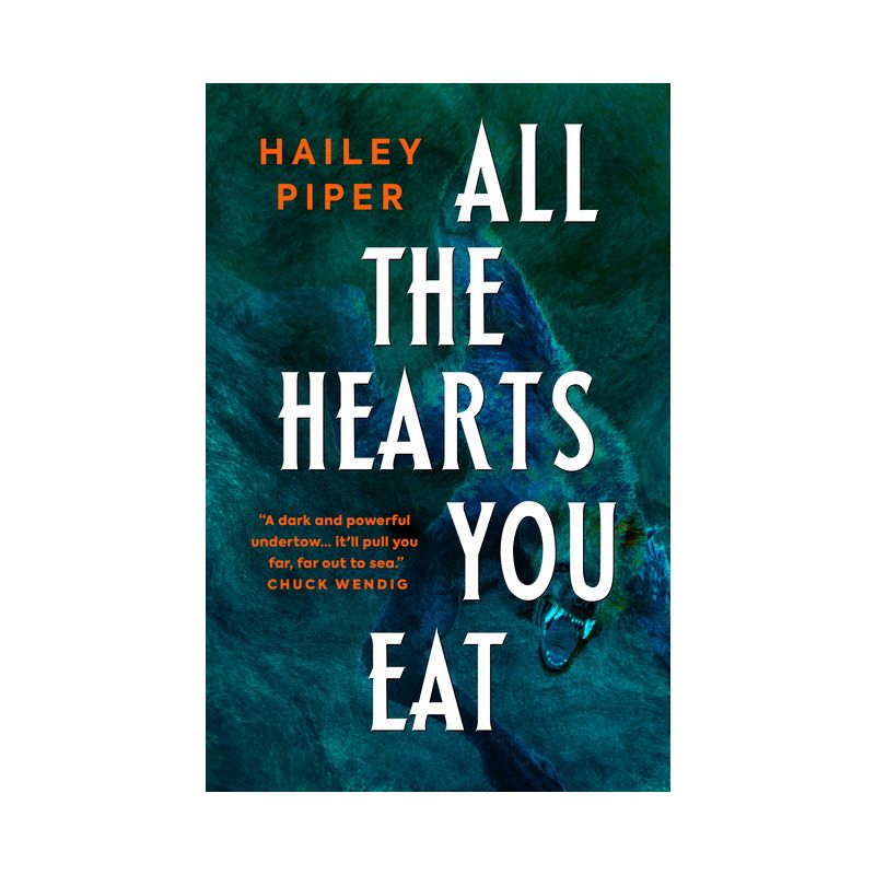All the Hearts You Eat - by  Hailey Piper (Paperback), 1 of 2