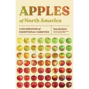 Apples of North America - by  Tom Burford (Paperback) - 1 of 1