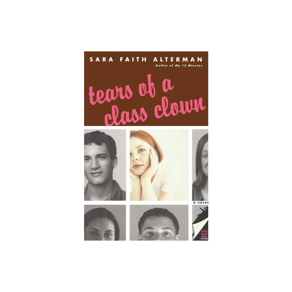 Tears of a Class Clown - by Sara Faith Alterman (Paperback)