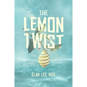 The Lemon Twist - by Élan Les Vies - 1 of 1