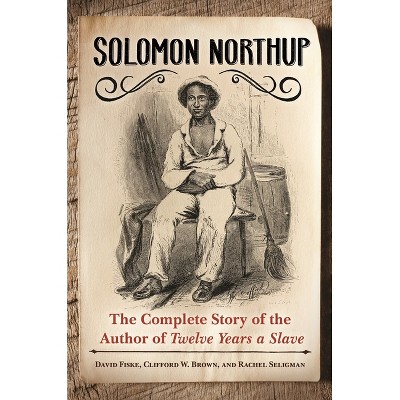 Solomon Northup - Annotated by  David Fiske & Clifford Brown & Rachel Seligman (Hardcover)