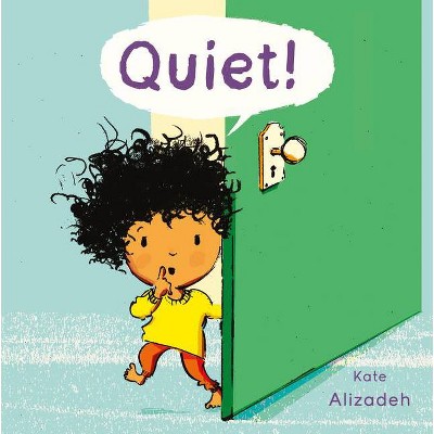 Quiet! 8x8 Edition - (Child's Play Mini-Library) by  Kate Alizadeh (Paperback)