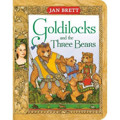 Goldilocks and the Three Bears - by  Jan Brett (Board Book)