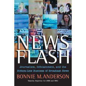 News Flash - by  Bonnie Anderson (Paperback)