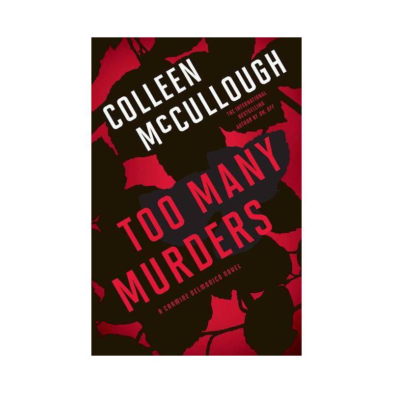 Too Many Murders - by  Colleen McCullough (Paperback), 1 of 2