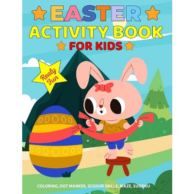 Happy Easter Dot Marker Activity Book: Easter Dot Marker Coloring