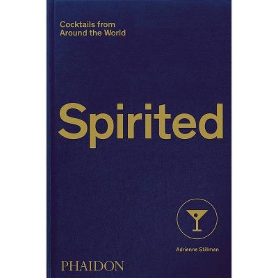 Spirited - by  Adrienne Stillman (Hardcover)