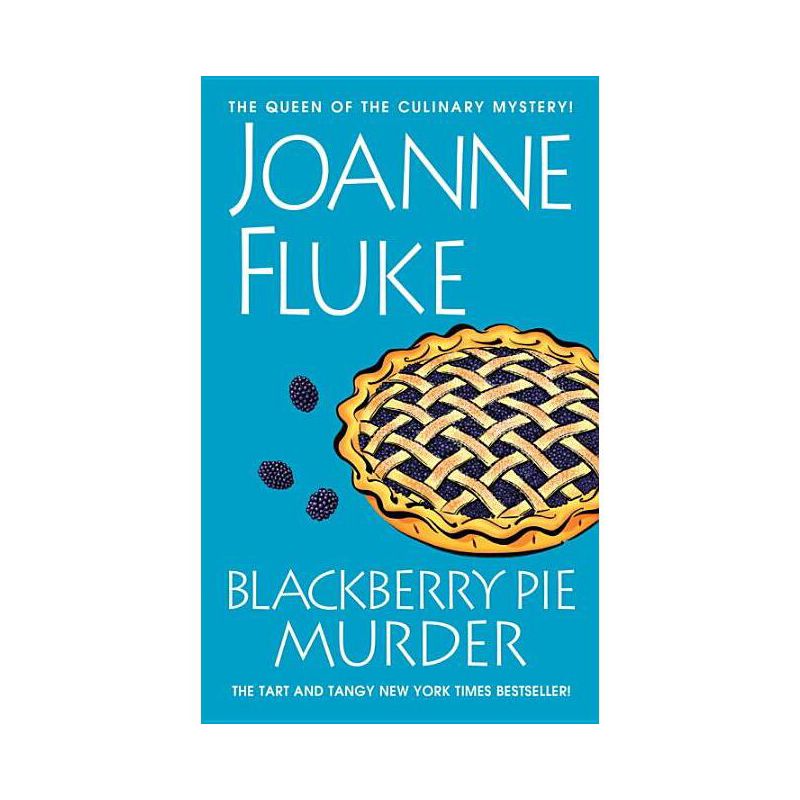 Blackberry Pie Murder - (Hannah Swensen Mysteries) by  Joanne Fluke (Hardcover), 1 of 2