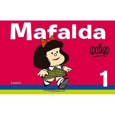 Mafalda 1 (Spanish Edition) - by  Quino (Paperback)