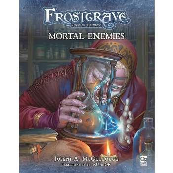 Frostgrave: Mortal Enemies - by  Joseph A McCullough (Paperback)