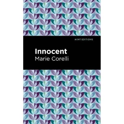 Innocent - (Mint Editions) by  Marie Corelli (Paperback)