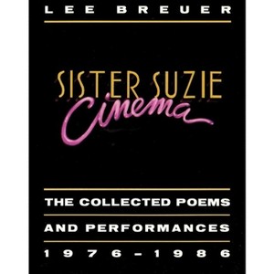 Sister Suzie Cinema - by  Lee Breuer (Paperback) - 1 of 1