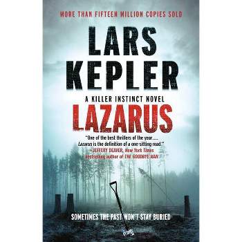 Lazarus - (Killer Instinct) by  Lars Kepler (Paperback)