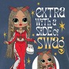 Women's - LOL Surprise! - Extra w/ a Side of Swag Fitted Graphic T-Shirt - 2 of 3