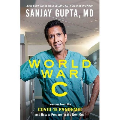 World War C - by Sanjay Gupta (Hardcover)