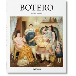 Botero - (Basic Art) by  Mariana Hanstein (Hardcover) - 1 of 1