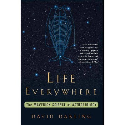 Life Everywhere - by  David Darling (Paperback)