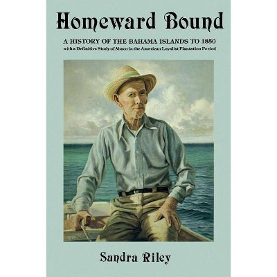 Homeward Bound - by  Sandra Riley (Paperback)