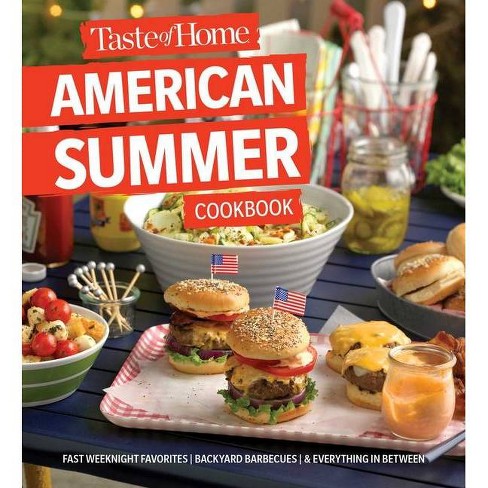 Taste of Home American Summer Cookbook - (Paperback) - by TOH - image 1 of 1