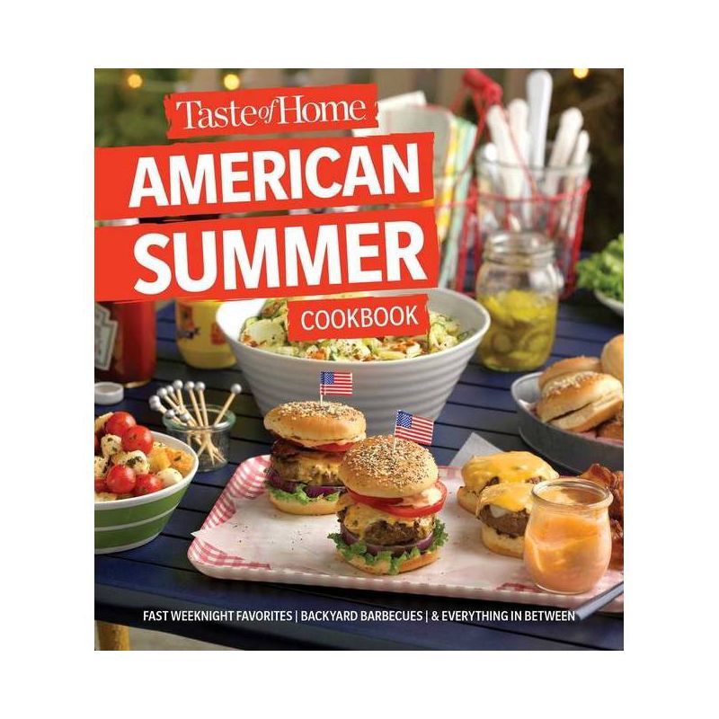 Taste of Home American Summer Cookbook - (Paperback) - by TOH, 1 of 2