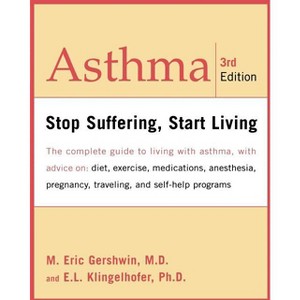 Asthma - 3rd Edition by  Eric Gershwin & Edwin L Klingelhofer (Paperback) - 1 of 1