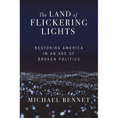 The Land of Flickering Lights - by  Michael Bennet (Paperback)