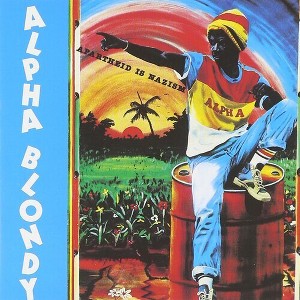 Alpha Blondy - Arartheid Is Nazism (CD) - 1 of 1