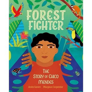 Forest Fighter - by  Anita Ganeri (Hardcover) - 1 of 1