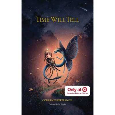 Time Will Tell - Target Exclusive Edition by Courtney Peppernell (Paperback)