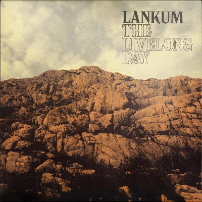 LANKUM - Livelong Day (CD)