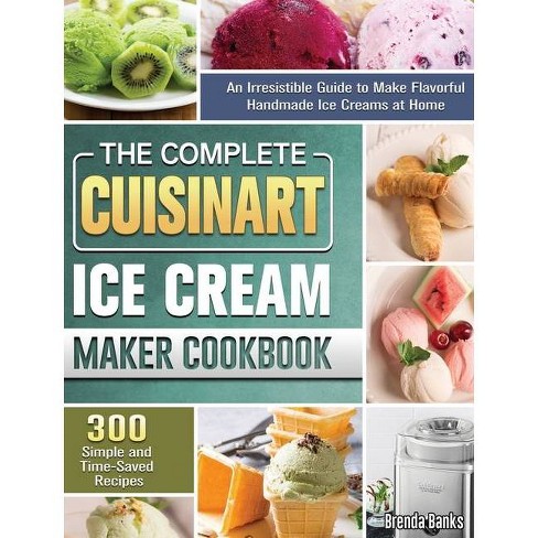 Recipe book for discount cuisinart ice cream maker