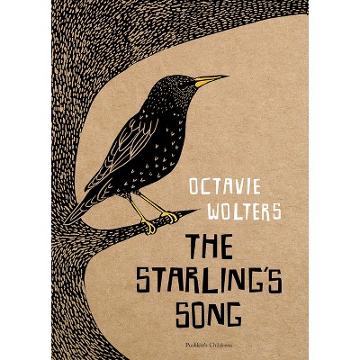 The Starling's Song - by  Octavie Wolters (Hardcover)