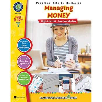 Classroom Complete Press Managing Money Book, Grade 9-12