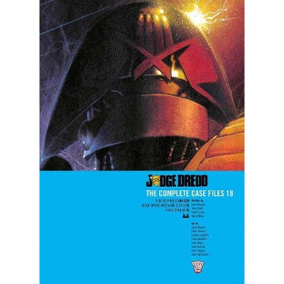 Judge Dredd: The Complete Case Files 18, 18 - by  John Wagner & Garth Ennis & Mark Millar (Paperback)